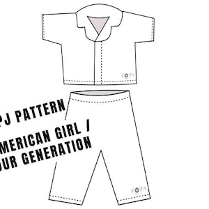 American Girl / Our Generation Pyjamas / PJs / Pajamas || Digital Download Dolls Clothes Sewing Pattern | PDF Instant Download Pattern