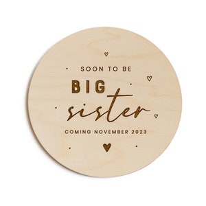Personalized Soon to Be Big Sister Pregnancy Announcement Wooden Sign, Nursery Sign, Nursery Decor, Baby Shower Gift, Modern, Photo Prop