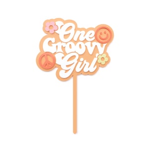 One Groovy Girl Acrylic Cake Topper, Groovy 1st Birthday, Daisy Cake Topper, Flower, Retro Birthday Party, Groovy Babe, Hippie, Two Groovy