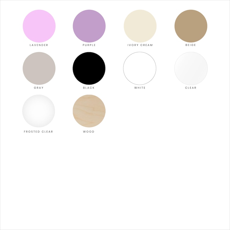 May include: A chart showing 10 different colors of round stickers. The colors are lavender, purple, ivory cream, beige, gray, black, white, clear, frosted clear, and wood.