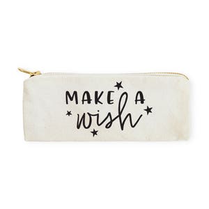 Make A Wish Cotton Canvas Pencil Case and Travel Pouch for Back to School, Supplies, Paper Goods, Zipper Pouch, Makeup Bag, DIY, Cosmetics
