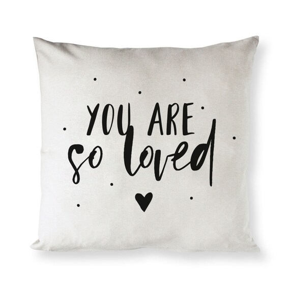 You Are so Loved Cotton Canvas Baby Pillow Cover Pillowcase