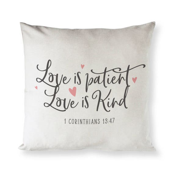 Love Is Patient Love Is Kind {Cushion Cover} Love Is Patient Love Is Kind {Cushion Cover}