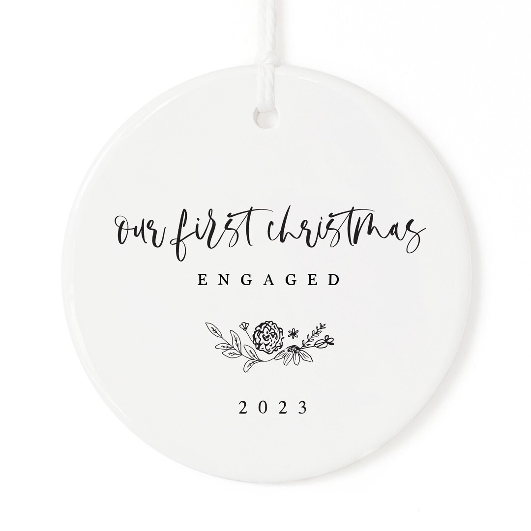 Our First Christmas Engaged With Year Porcelain Ceramic Christmas Ornament, Wedding Gift