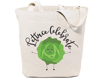 Lettuce Celebrate! Cotton Canvas Reusable Grocery Bag and Farmers Market Tote Bag, Food Pun, Shopping, Women's Gift, Funny Gifts for Her