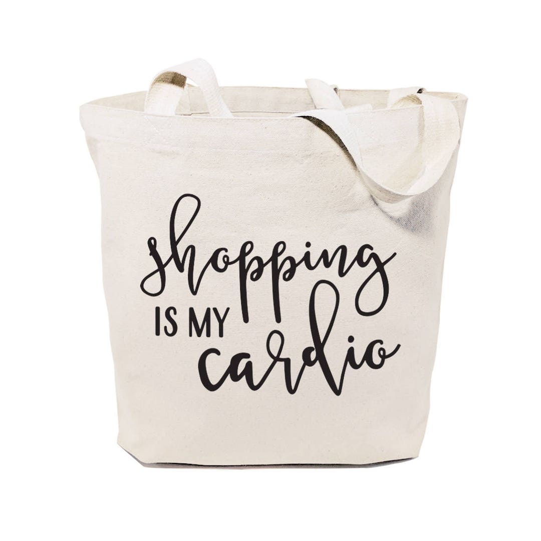 Shopping is My Cardio Cotton Canvas Gym, Yoga, Shopping and Travel
