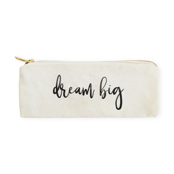 Dream Big Cotton Canvas Pencil Case and Travel Pouch for Back to School, Supplies, Paper Goods, DIY, Zipper Pouch, Makeup Bag, Gift Case