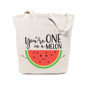 You're One in a Melon Cotton Canvas Reusable Grocery Bag and Farmers Market Tote Bag, Food Pun, Funny, Cute Women's Gift, Valentine's Day image 1