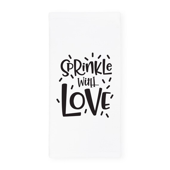 Sprinkled With Love Soft And Absorbent Kitchen Tea Towel Etsy