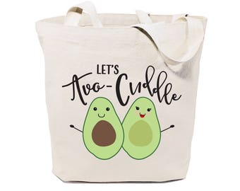 Let's Avo-cuddle Cotton Canvas Reusable Grocery Bag and Farmers Market Tote Bag, Food Pun, Funny, Women's Gift, Valentine's Day, Anniversary