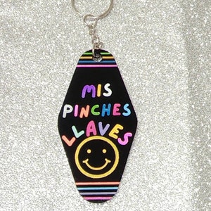 Mis Pinche Llavas vintage motel key chain Mexican Latinx funny gift Chicano hotel acrylic smile keychain gift