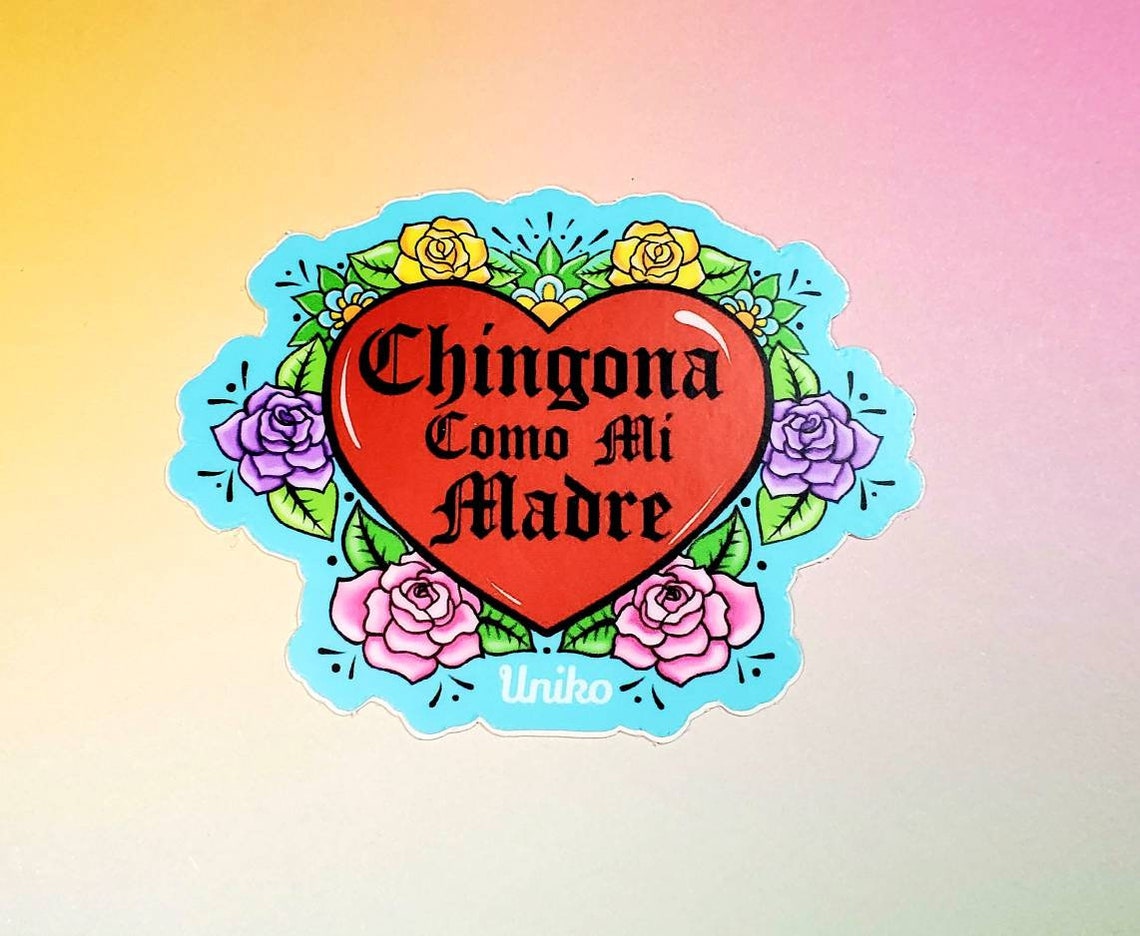 Chingona como mi Madre sticker Free Shipping Large sticker | Etsy