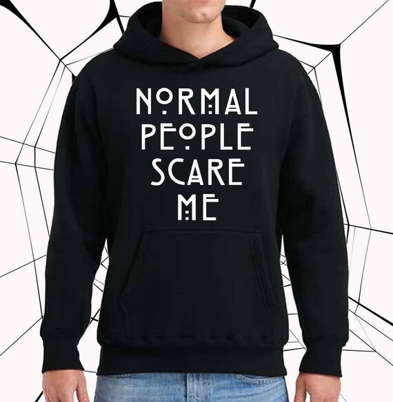 normal people scare me pullover