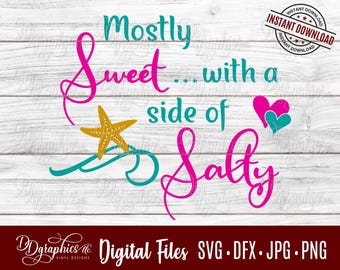 Mostly Sweet with a Side of Salty SVG Digital Files, Summertime, Starfish, Beach, Waves, Heart, Jpg Dxf Png, Silhouette,  Cricut, Laser, DIY