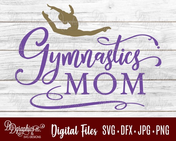 Free Free Gymnastics Mom Svg 644 SVG PNG EPS DXF File