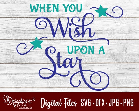 When You Wish Upon A Star Svg Svg File Stars Wish Jpg Etsy When You Wish Upon A Star Svg Svg File Stars Wish Jpg Etsy