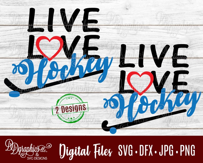 Download Live Love Hockey / Hockey SVG / Field Hockey SVG / Jpg Dxf Png | Etsy