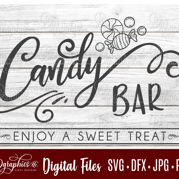 Candy Bar SVG /Candy Buffet SVG / Candy SVG / Signo de Candy Bar / Signo de fiesta / Archivos digitales / Archivos de silueta / Cricut