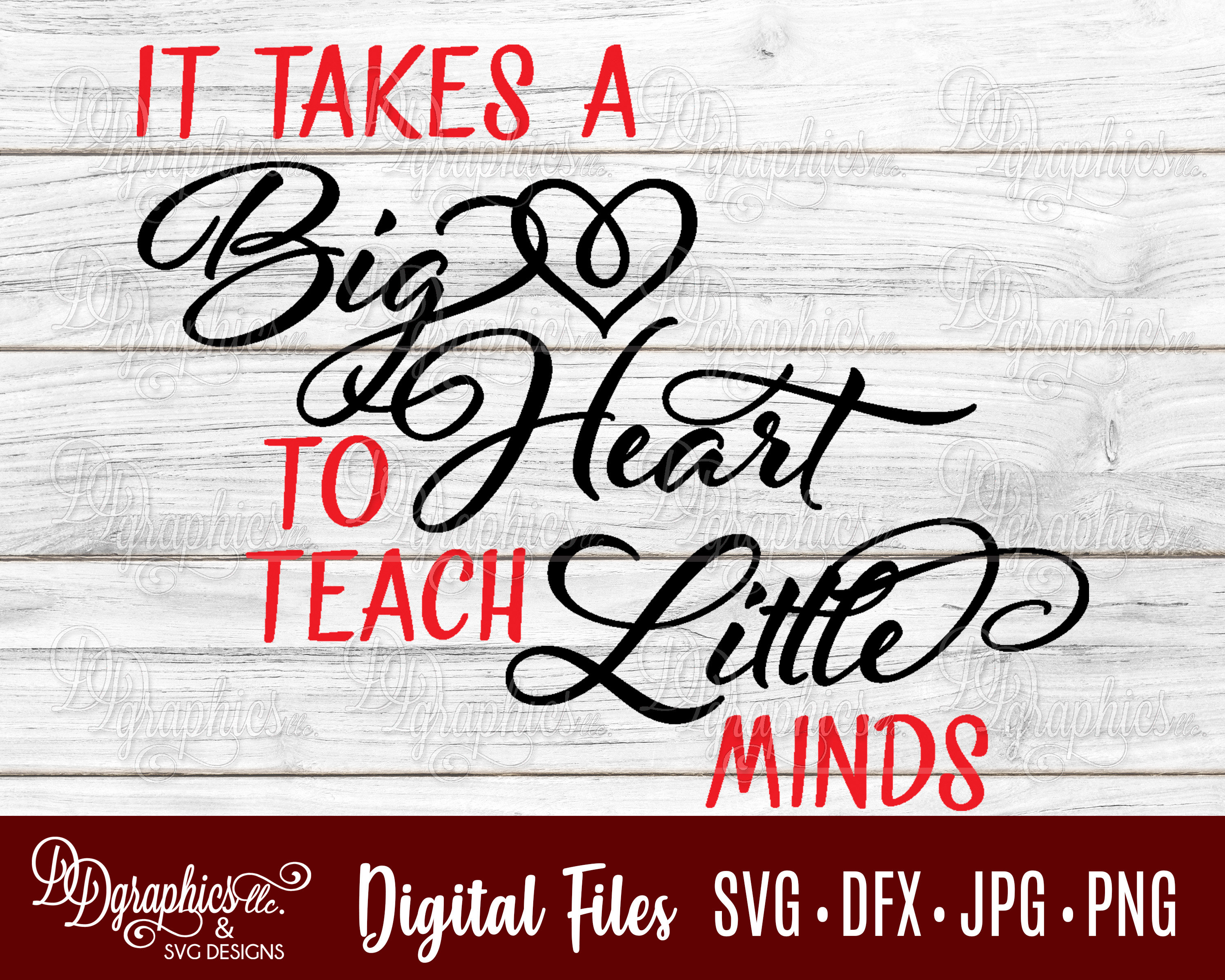 It Takes a Big Heart to Teach Little Minds SVG/ SVG File/jpg | Etsy