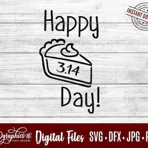 Arquivos digitais SVG do Happy Pie Day, Dia da Torta, Matemática, 3.14, Fatia de Torta, Jpg Dxf Png, Arquivos Digitais DIY, Silhueta, Cricut, Laser, Download Instantâneo