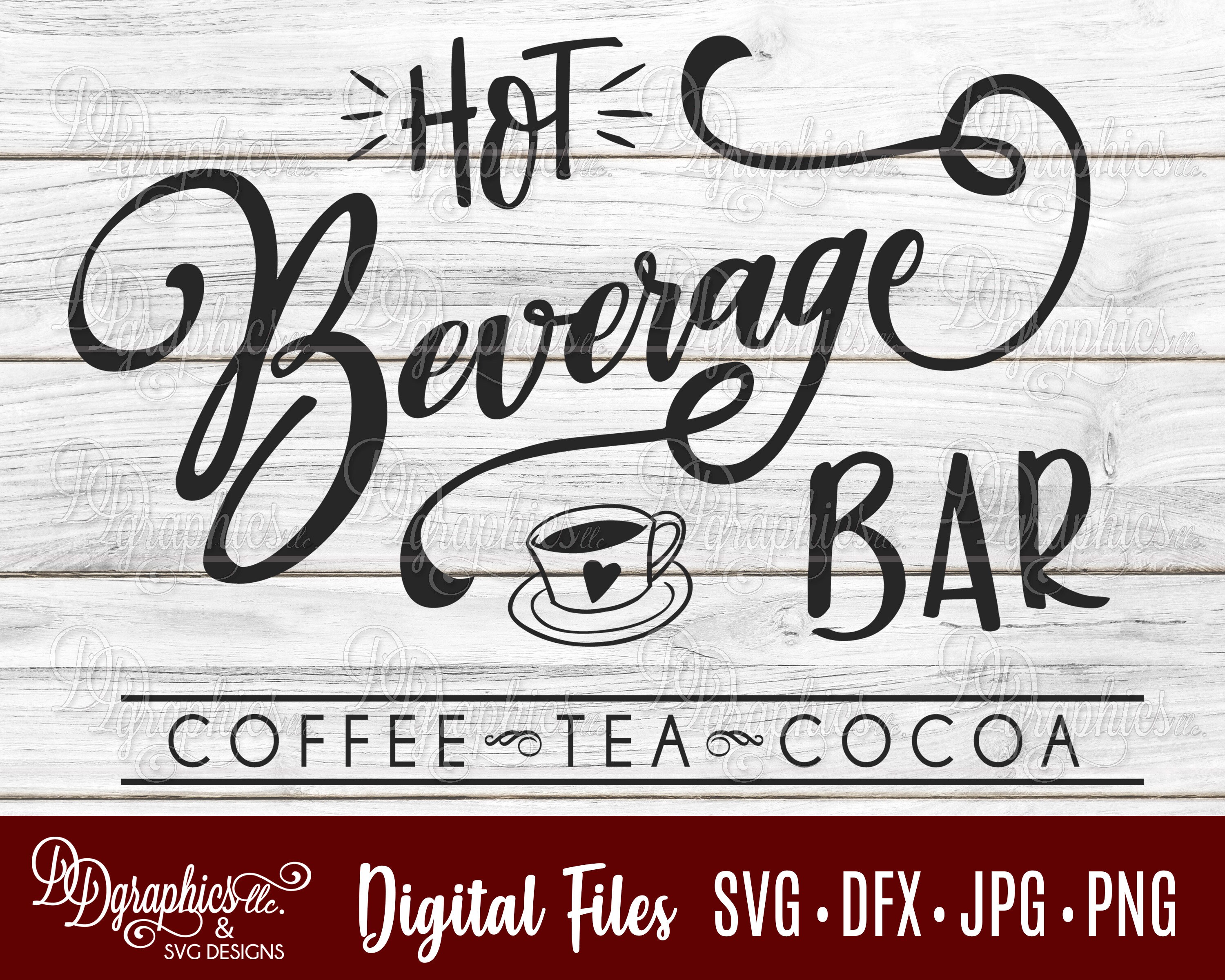 Hot Beverage Bar SVG /coffee Bar SVG /coffee Cup SVG / Coffee Etsy