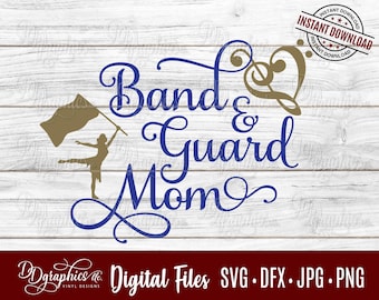 Band and Guard Mom SVG, Color Guard, Marching Band, Flag Twirler, Jpg Dxf Png Digital Files, Silhouette, Cricut, DIY