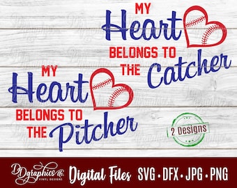 Heart belongs to the Pitcher SVG / Heart belongs to the Catcher SVG / Baseball/ SVG File /Digital Files/ Silhouette files / Cricut Files