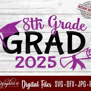 8.Grade-Grad 2025 SVG-Digitaldateien, Schützling, Klasse von 2025, Abschlussfeier, achte Klasse, Mütze, Quaste, Diplom, Shilouette, Cricut, Laser