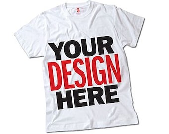 May include: White t-shirt with the text "YOUR DESIGN HERE" printed in black and red letters.