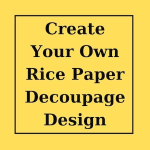 Custom Size Rice Paper for Decoupage | Your Own Design | Decoupage Paper | Personalized Decoupage Pattern | Washi Paper