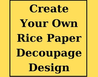 Papel de Arroz de Tamaño Personalizado para Decoupage | Tamaño Grande con tu Propio Diseño | Papel de Decoupage de Gran Tamaño