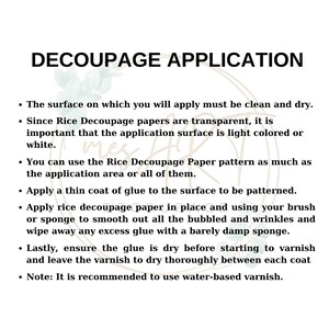 May include: White background with the text "DECOUPAGE APPLICATION" and bulleted instructions for applying decoupage paper. The instructions include cleaning the surface, using light-colored surfaces, and applying glue.