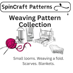 Pode incluir: Uma ilustração em preto e branco de teares e fio. O texto "SpinCraft Patterns Weaving Pattern Collection" está no topo da imagem. O texto "Teares pequenos. Tecendo uma dobra. Cachecóis. Cobertores." está na parte inferior da imagem.