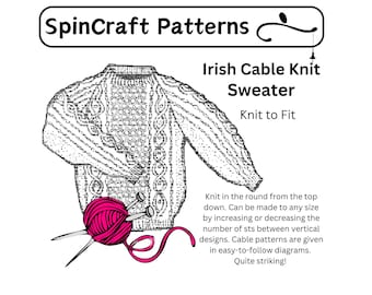 Irish Cable Knit Sweater Knitting Pattern for Handspun Yarn