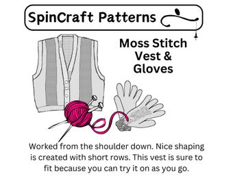 Moss Stitch Vest & Gloves Handspun Yarn Knitting Pattern