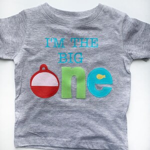 I&#39;m the big ONE birthday tee. O-fish-ally The BIG one first birthday. Bobber, fishing, boating, vacation, trip, birthday shirt. Any age.