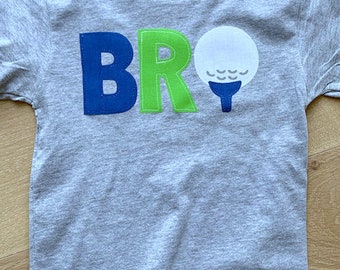 BRO or SIS  golf tee birthday shirt, golf birthday shirt, first birthday, hole in one birthday party, any age, 1 shirt,  custom age