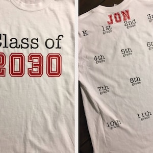 First day of school shirt Class of 2035, 2036, 2037 or any year grow with me. Graduation Shirt. Last day of school shirt. Kindergarten shirt