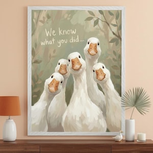 Comical White Geese Humorous Quote Wall Art, Funny Goose Illustration, Whimsical Farmhouse Decor, Quirky Bird Digital Print, Snarky Art
