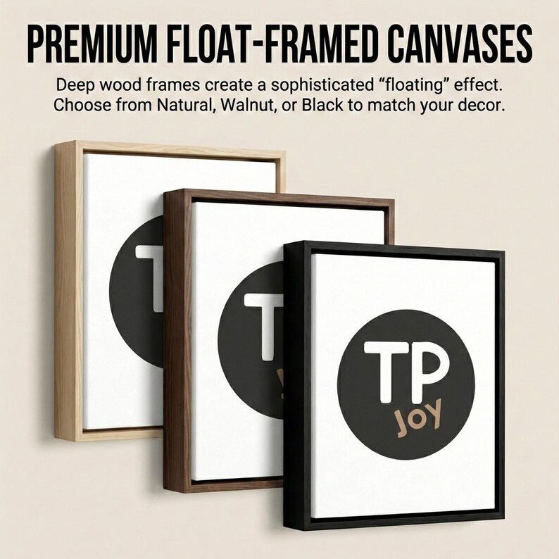 three different framed artworks, each with a unique design and color. The text above the artworks states that premium float-framed canvases are available, which are described as deep wood frames that create a sophisticated "floating" effect. The artworks are arranged in a row, showcasing their distinct styles and colors.