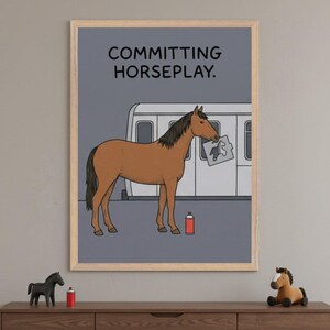 Horse Graffiti Funny Urban Wall Art, Committing Horseplay Pun, Subway Street Art Poster, Humorous Animal Illustration, Quirky Horse Art
