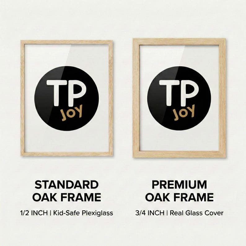 two different types of oak frames: a standard 1/2 inch frame and a premium 3/4 inch frame.