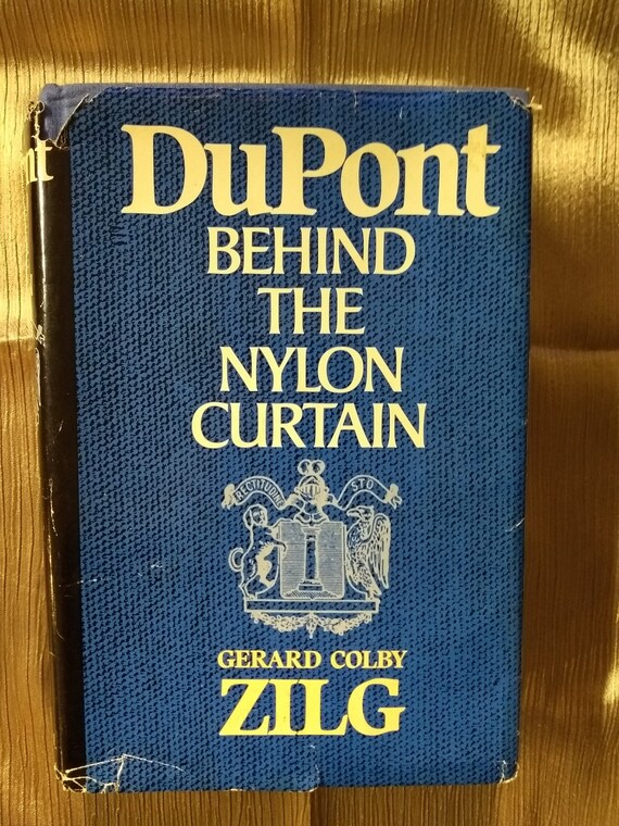 Items Similar To Dupont Behind The Nylon Curtain Gerard Colby