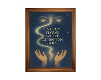 Printed Metaphysical Motivational Poster "Energy Flows" Spiritual Wall Art    for Manifestation, Chakras, Energy Healing | Unframed