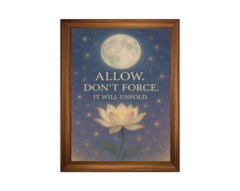 Printed Metaphysical Motivational Poster "Allow, Don't Force" Spiritual Wall Art    for Manifestation, Chakras, Energy Healing | Unframed