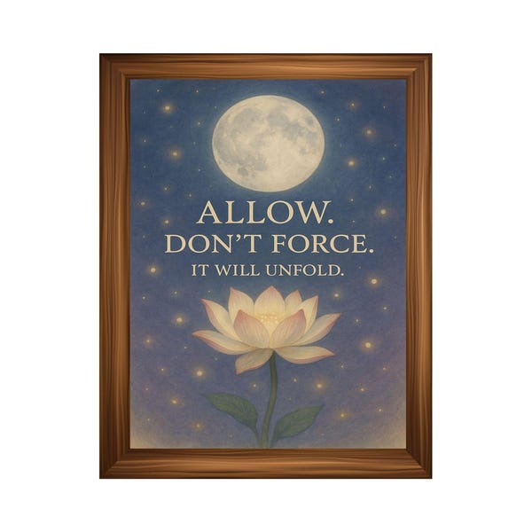 Printed Metaphysical Motivational Poster "Allow, Don't Force" Spiritual Wall Art    for Manifestation, Chakras, Energy Healing | Unframed