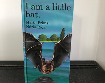 I Am A Little Bat, couverture rigide, livre cartonné pour enfants vintage