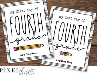 Printable First Day of School FOURTH GRADE Sign, Back to School Sign, Editable Instant Download PDF file, 4th Grade pencil, Last Day Signs