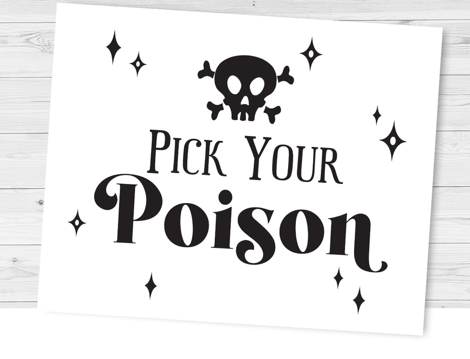 Printable Pick Your Poison Halloween Sign 16x20 or 8x10 Etsy