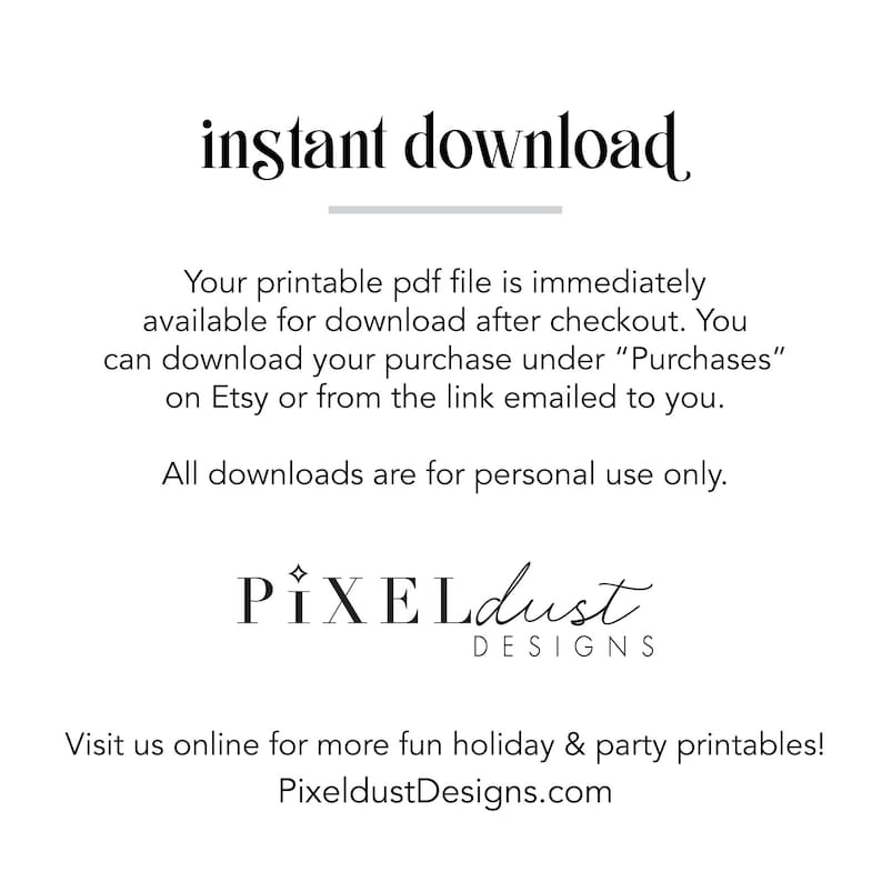 Op de afbeelding: Witte achtergrond met de woorden "instant download" in een stijlvol lettertype. Tekst hieronder legt uit hoe u een afdrukbaar PDF-bestand kunt downloaden na aankoop. Het logo en websiteadres van Pixeldust Designs zijn ook opgenomen.